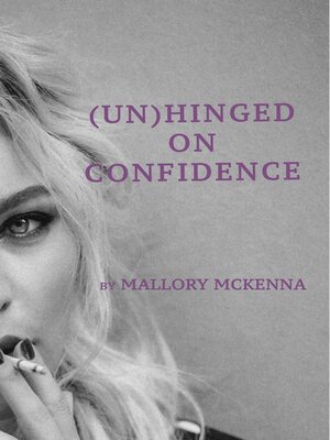 cover image of (un)Hinged on Confidence
